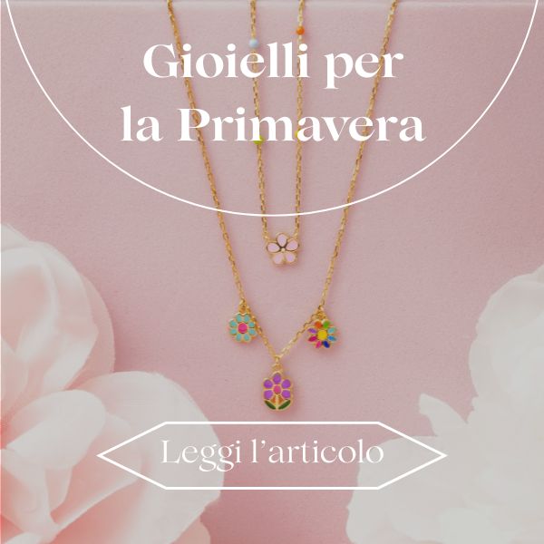 Gioielli che sbocciano con la primavera