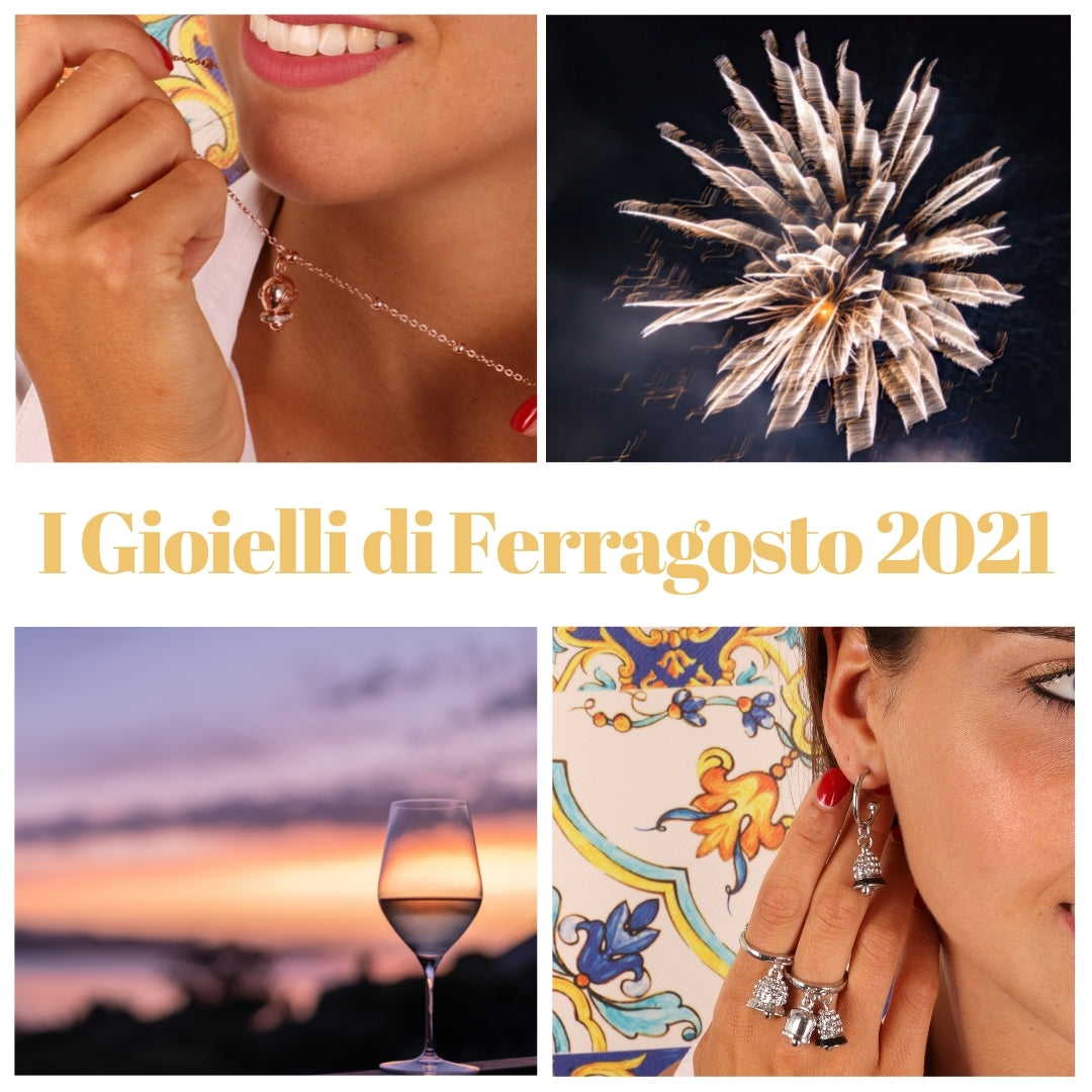 I Gioielli di Ferragosto 2021